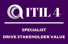 ITIL 4 Specialist Drive Stakeholder Value