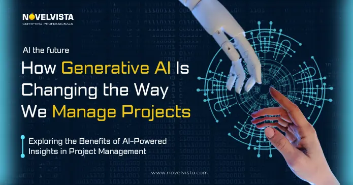 How Generative AI Is Changing the Way We Manage Projects